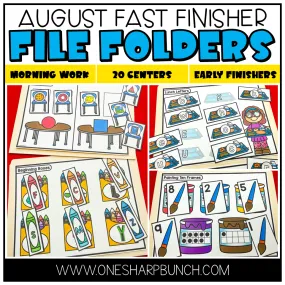 20 Early Finishers Activities, File Folder Games & Morning Work for August | Printable Classroom Resource | One Sharp Bunch