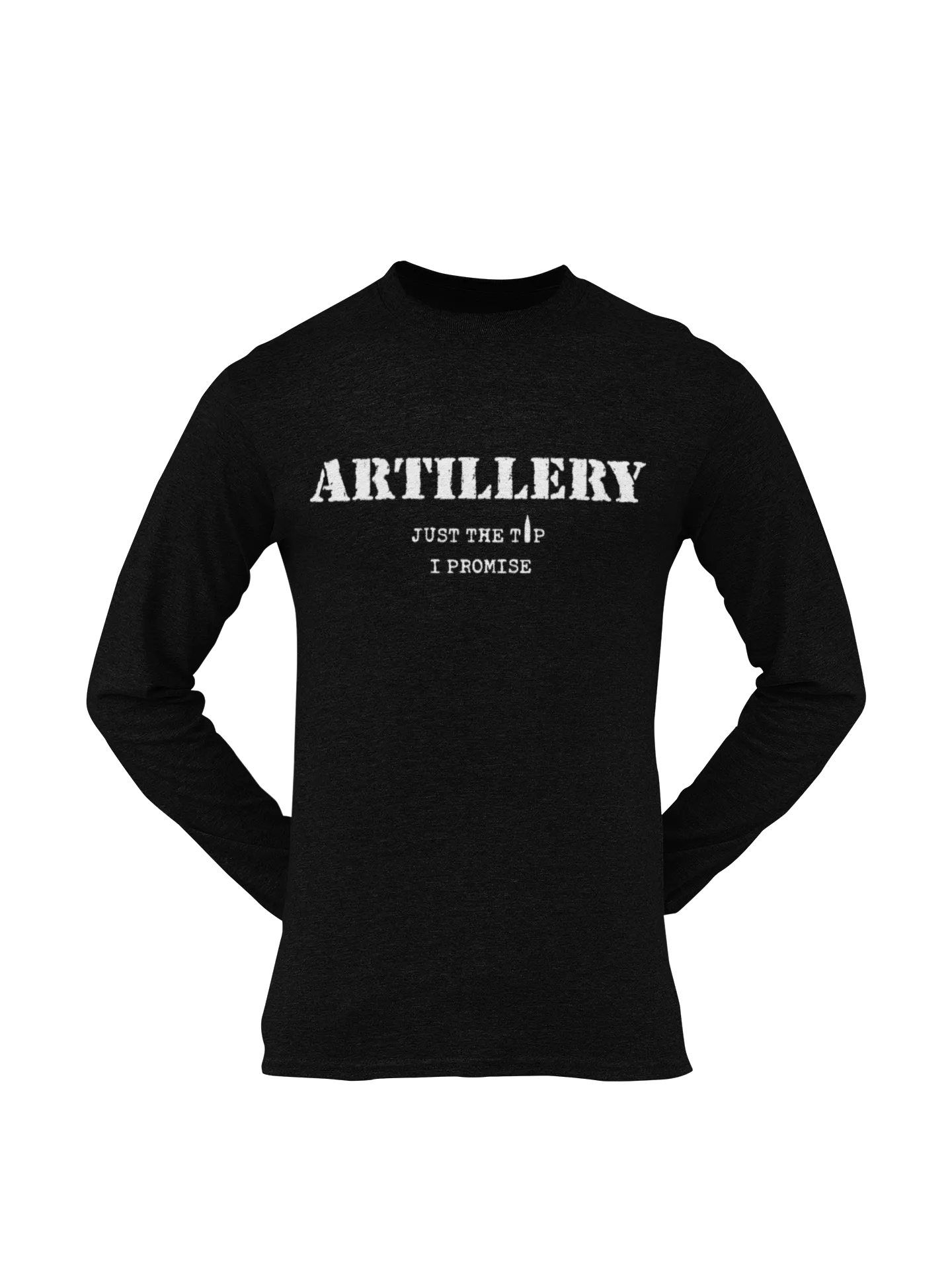 Artillery T-shirt – Just the Tip, I Promise (Men)