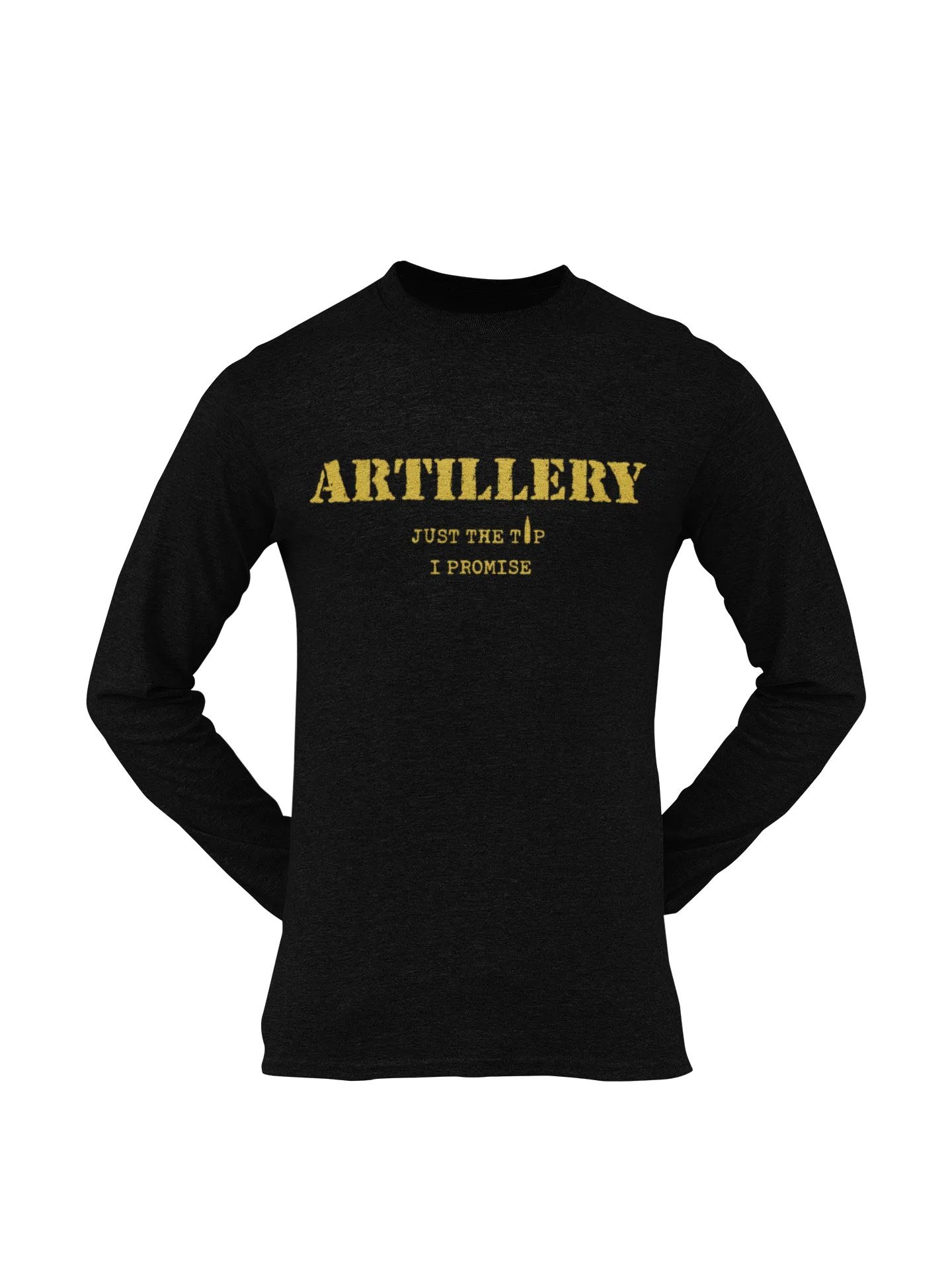 Artillery T-shirt – Just the Tip, I Promise (Men)