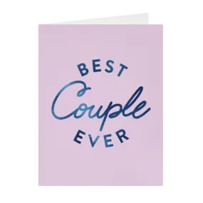 Best Couple Ever Card