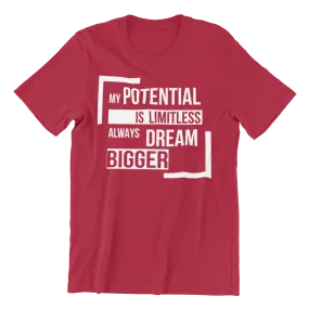 Unisex My Potential is Limitless Always Dream Bigger Short-Sleeve T-Shirt